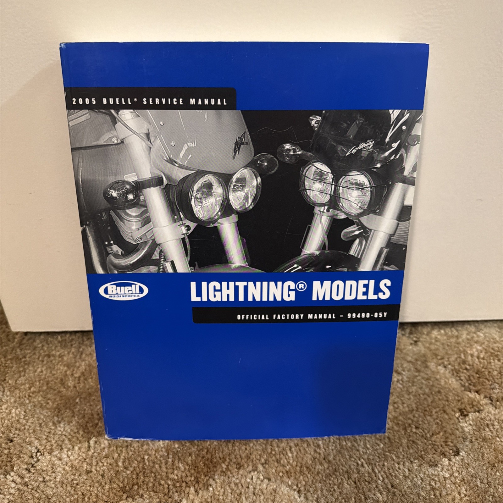 Buell American Motorcycles 2005 Service Manual Lightning Models 999490-05Y