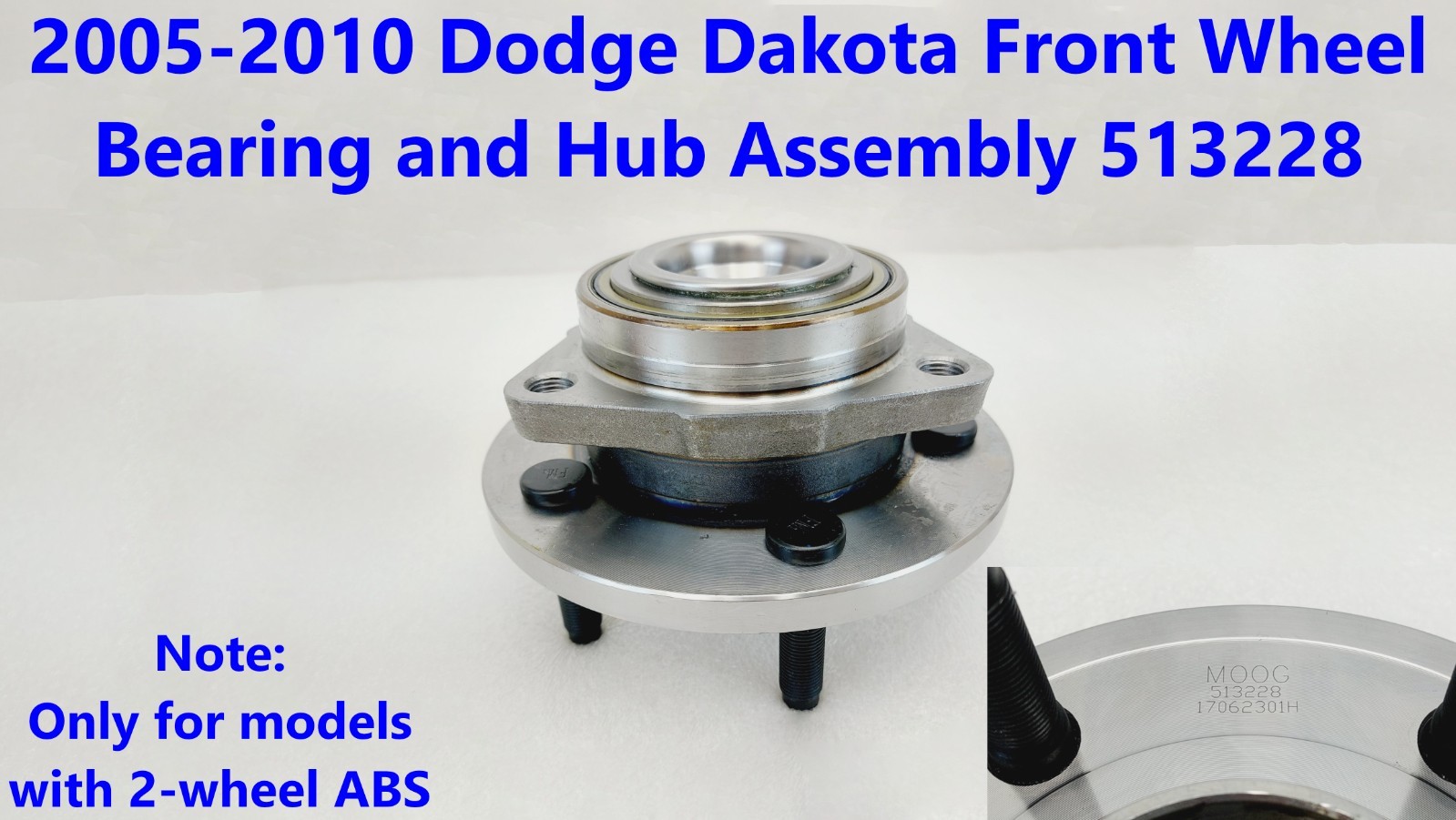 2005-2010 Dodge Dakota Front Wheel Bearing and Hub Assembly 513228