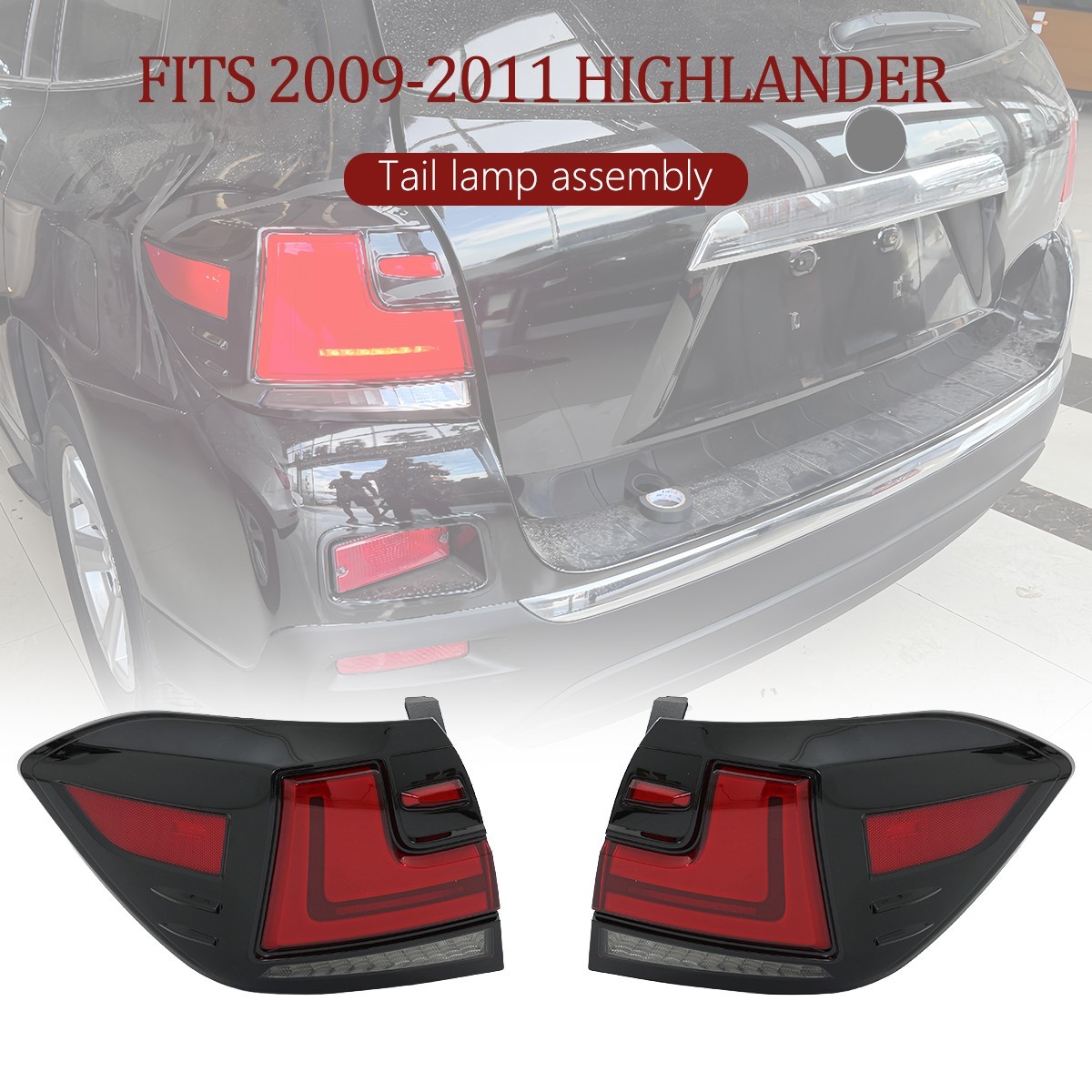 For 2009-2011 Toyota Highlander Tail Light LED Dynamic Turn signal/Brake light