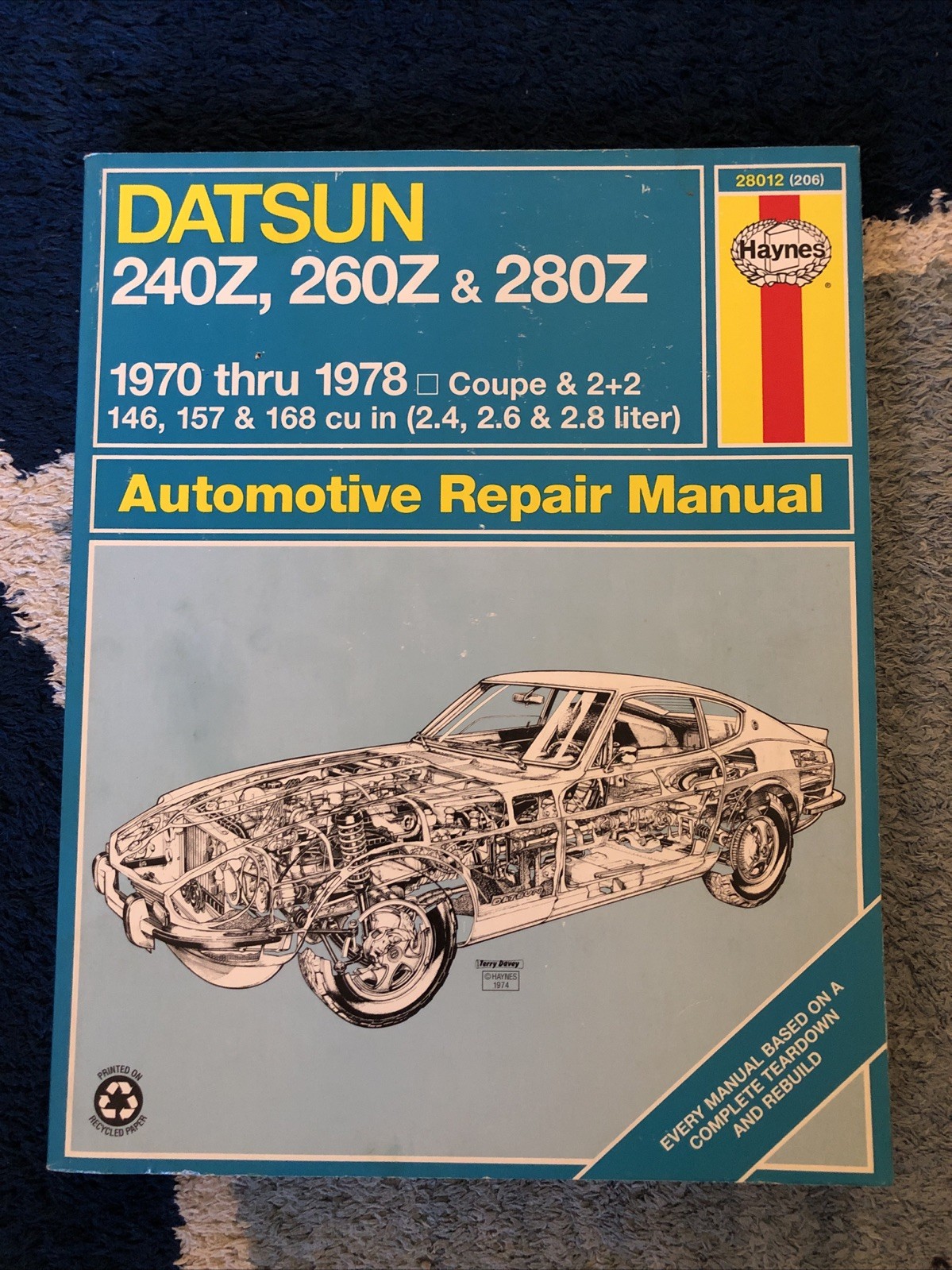 Haynes Datsun 240Z 260Z & 280Z Owners Workshop Repair Manual 1970-1978 (28012)