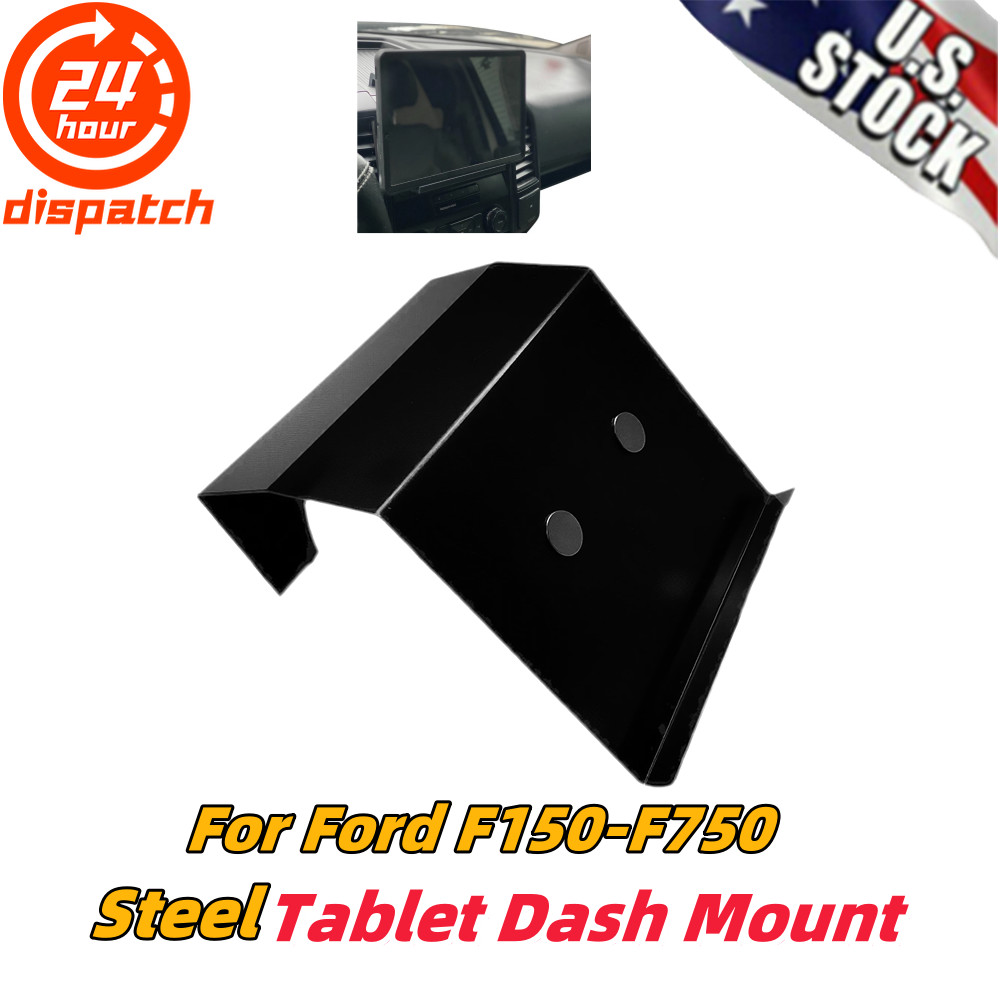 1SET For Ford F150 F250 F350 F450 F550 F650 F750 15-2021 Steel Tablet Dash Mount