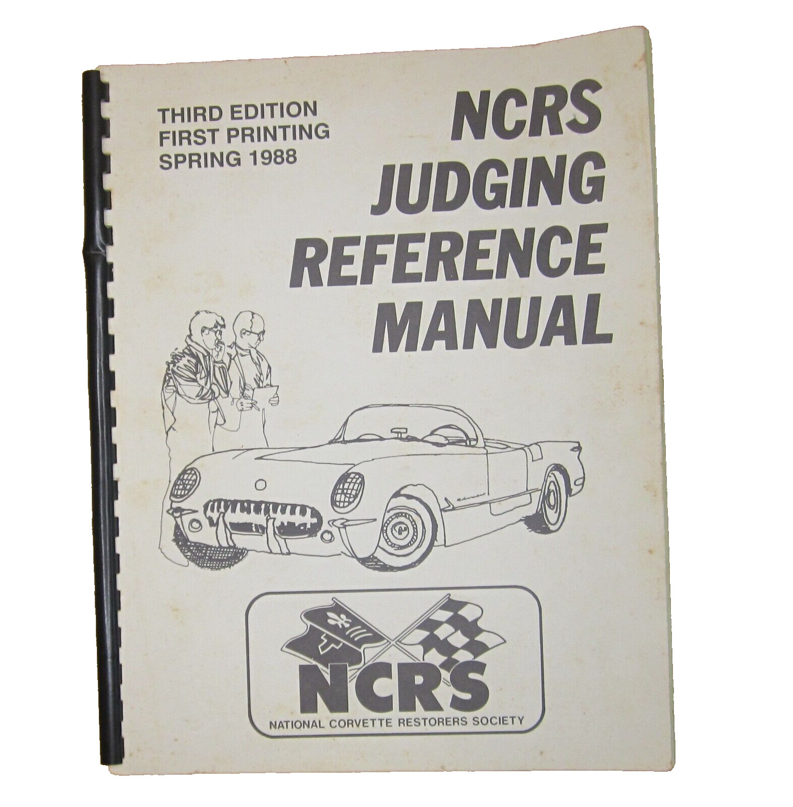 NCRS Judging Reference Manual Corvette 1988 Third Edition Vintage Restorers NCRS Judging Reference Manual Corvette 1988 Third Edition Vintage Restorers