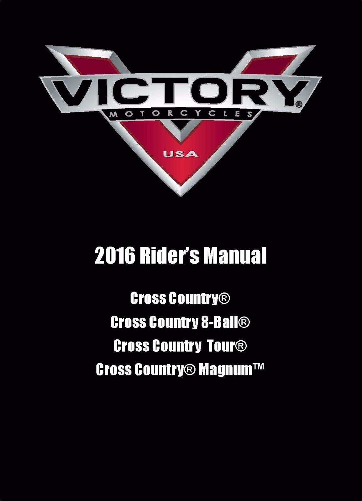Victory Owners Manual Book 2016 Cross Country Magnum
