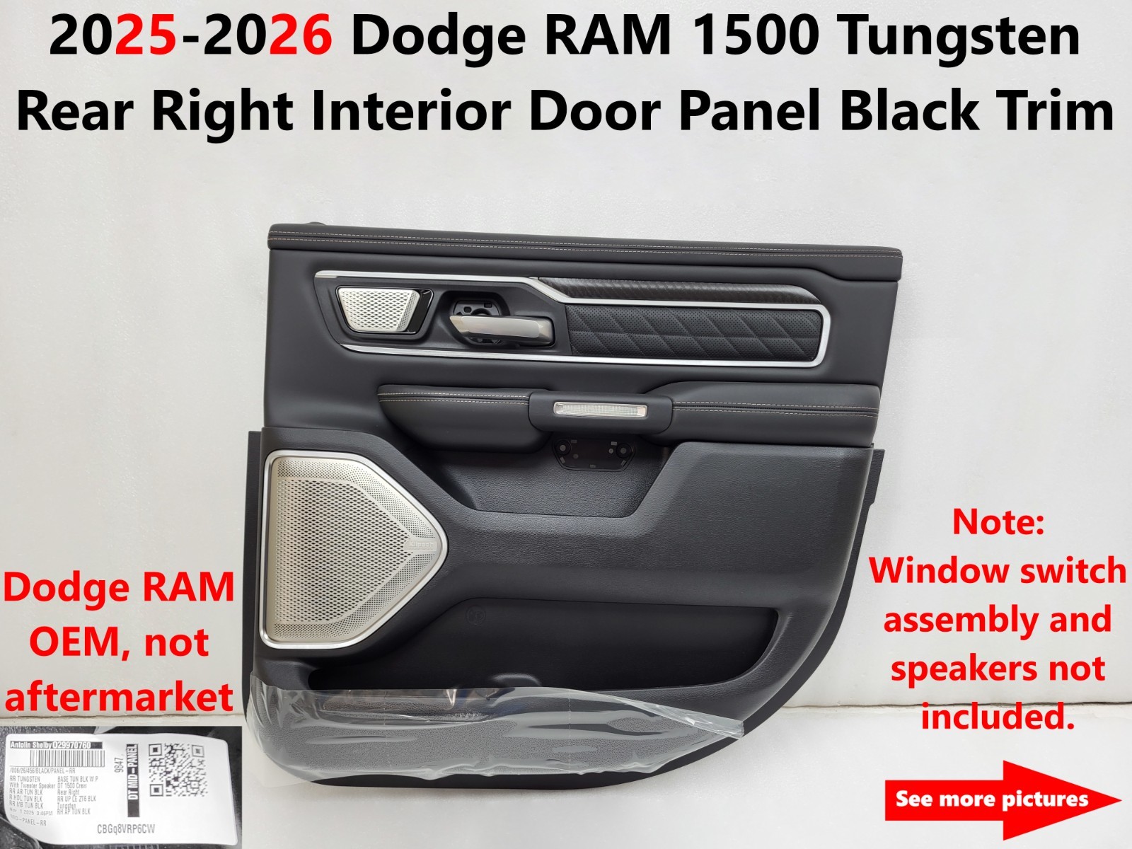 2025 - 2026 Dodge RAM 1500 Tungsten Rear Right Interior Door Panel Black Trim