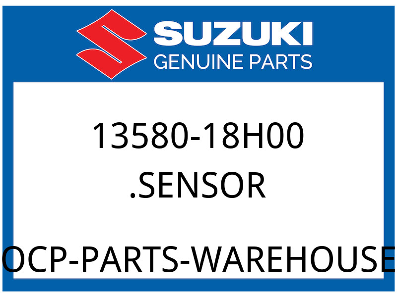 Suzuki OEM Part 13580-18H00 SENSOR ASSY