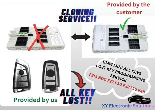 BMW ALL KEY LOST PROGRAMMING AND CLONNING SERVICE FEM BDC F22 F30 F32 F15 F48