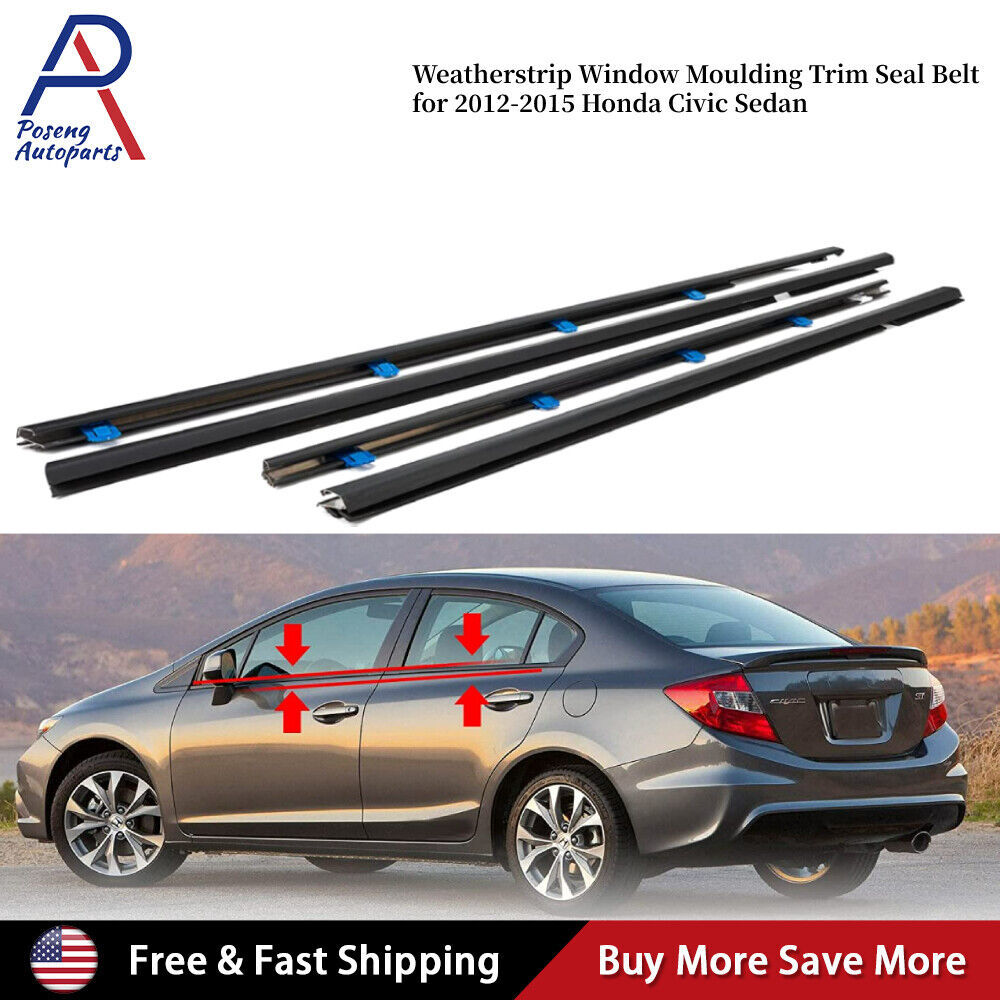 4PCS Weatherstrip Window Moulding Trim Seal Belt for Honda Civic Sedan 2012-2015