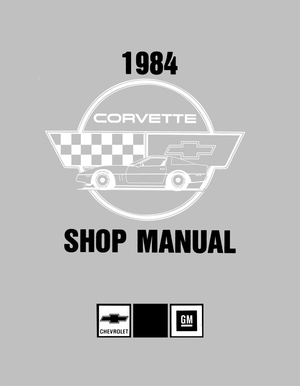 1984 Chevrolet Corvette Shop Manual