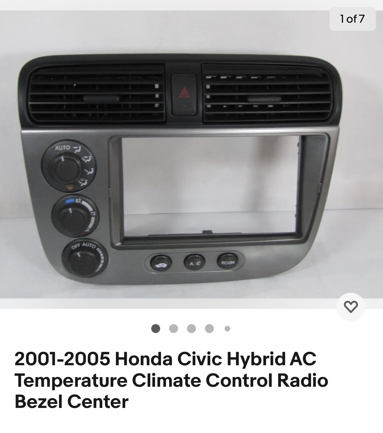 2001-2004 Honda Civic Hybrid AC Temperature Climate Control Radio Bezel Center 2001-2004 Honda Civic Hybrid AC Temperature Climate Control Radio Bezel Center