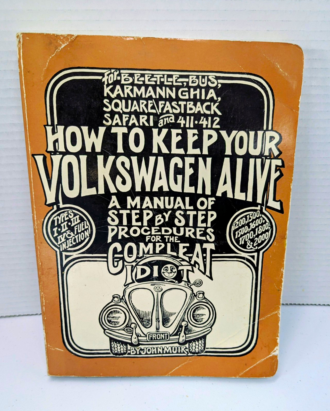 how to keep your Volkswagen alive car manual step-by-step John Muir Used Nice how to keep your Volkswagen alive car manual step-by-step John Muir Used Nice