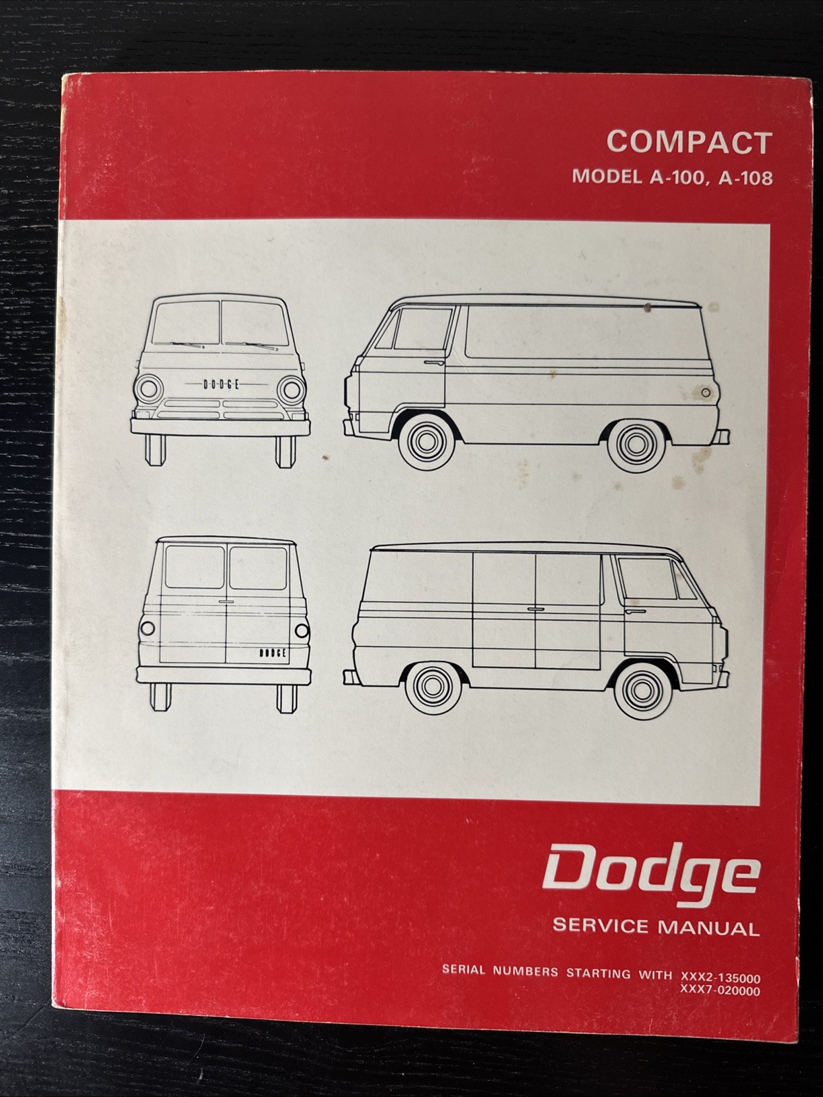 1968 DODGE COMPACT MODEL A-100 A-108 SERVICE MANUAL 1968 DODGE COMPACT MODEL A-100 A-108 SERVICE MANUAL