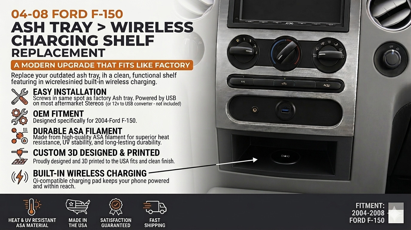 Charging Shelf   Ashtray replacement for 04 - 08 F150 Center Console style dash