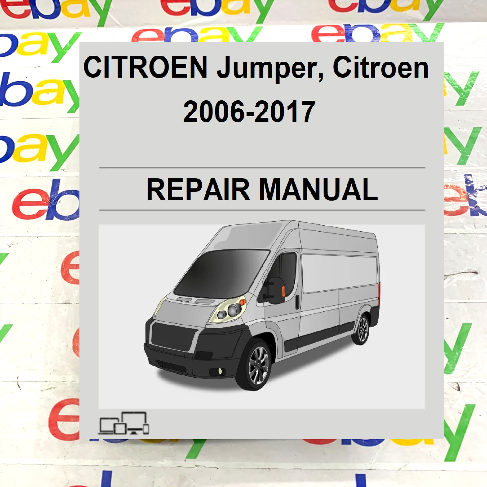 2006 2017 CITROEN Jumper, Citroen relay repair manual