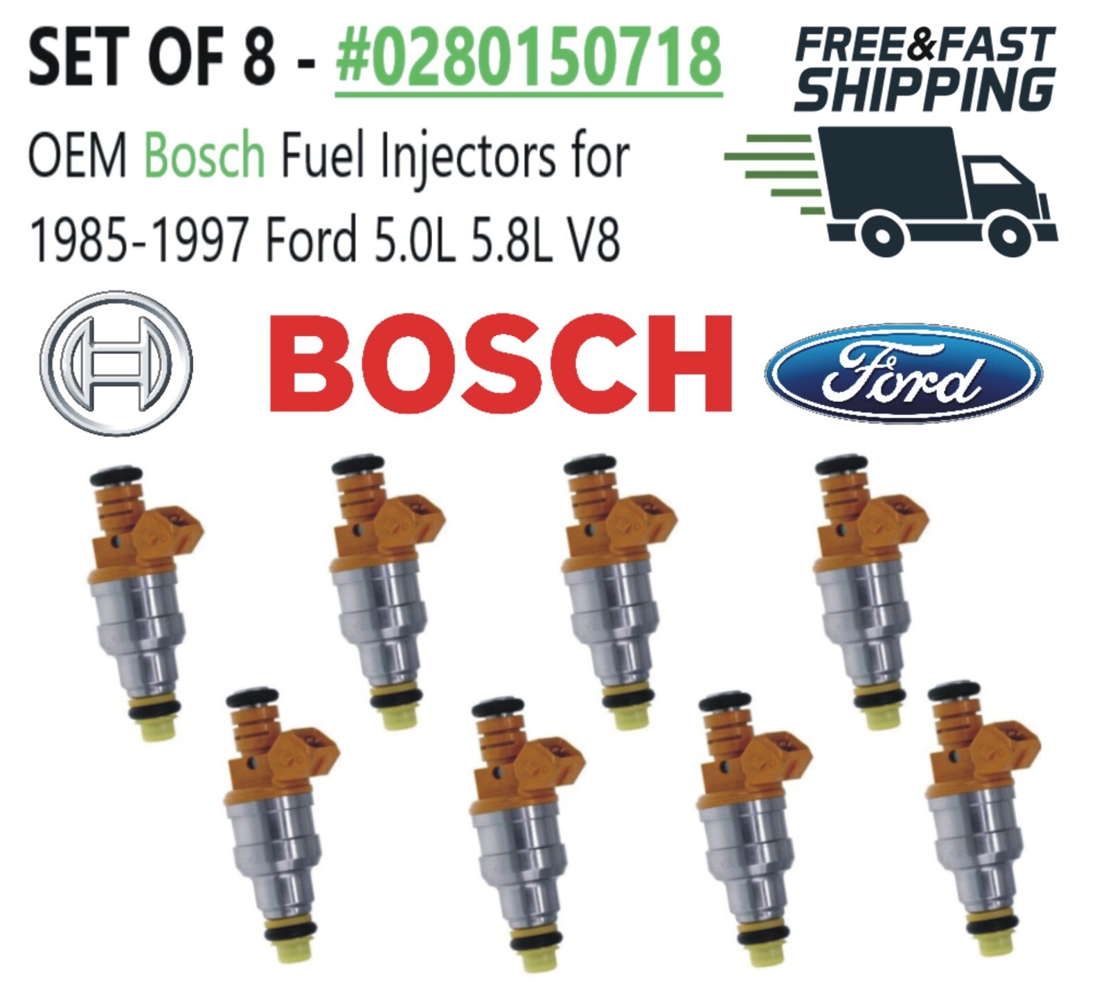 GENUINE Bosch set of 8 Fuel Injectors for 1985-1997 Ford 5.0L 5.8L V8#0280150718 GENUINE Bosch set of 8 Fuel Injectors for 1985-1997 Ford 5.0L 5.8L V8#0280150718