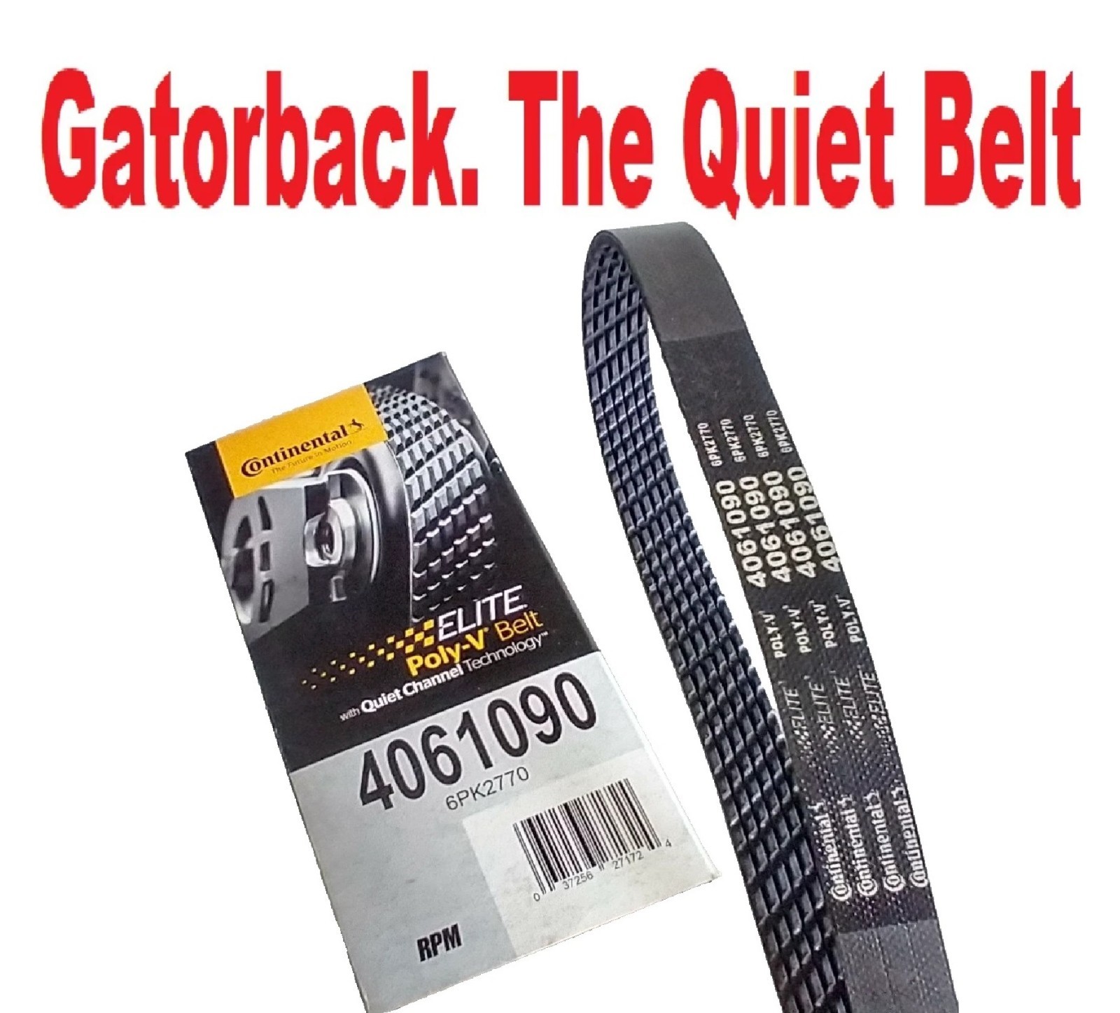 Serpentine Poly-V Belt Quiet Belt Gatorback CONTINENTAL ELITE 4061090, 6PK2770