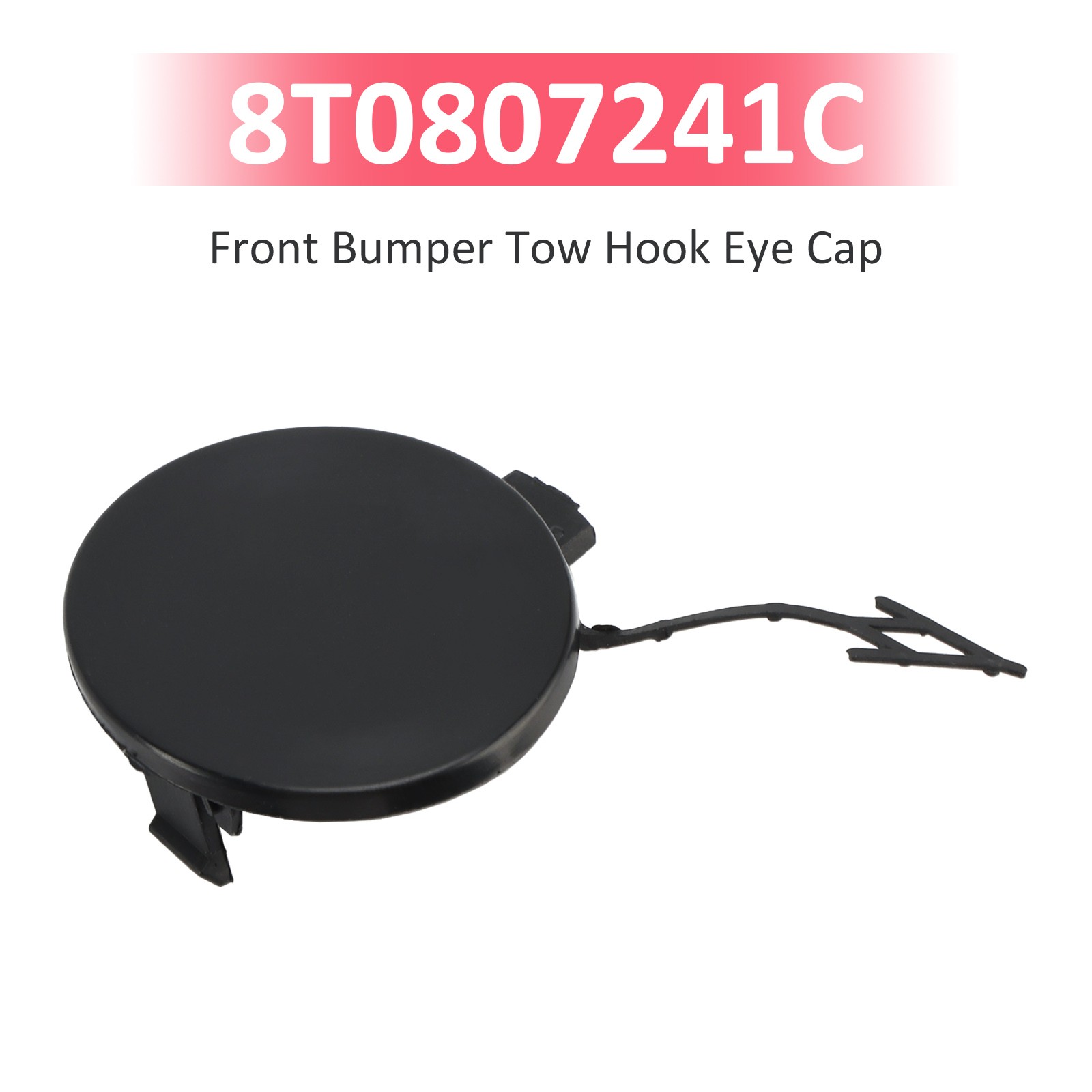 8T0807241C Front Bumper Tow Hook Eye Cap for Audi A5 S5 Coupe 2012-2017