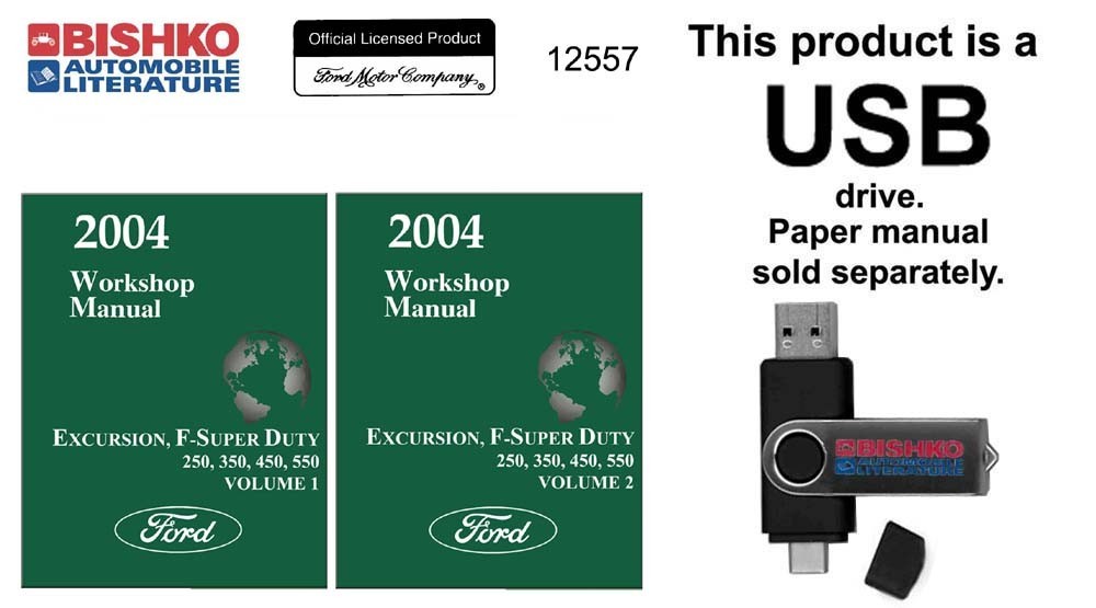 2004 Ford Truck Excursion, F-Super Duty, F250-F550 Factory Service Manual USB