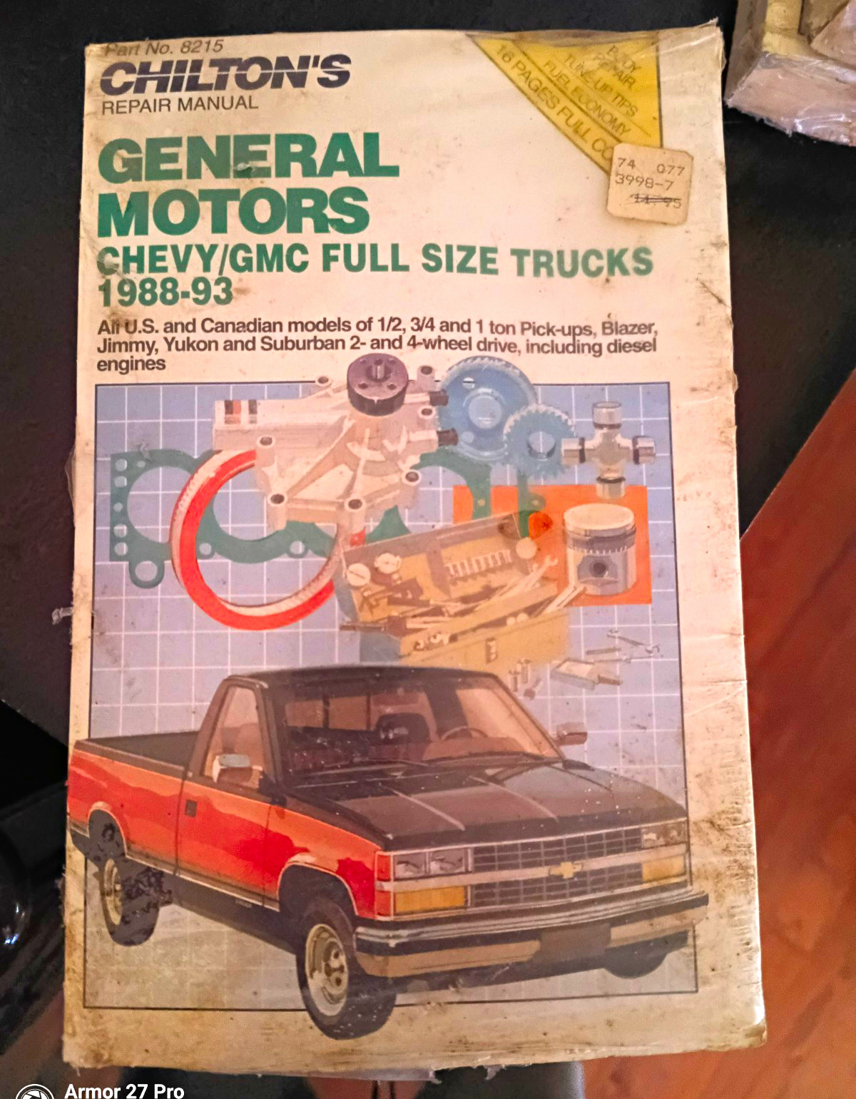 CHILTON'S General Motors Chevy/GMC 1988-1993 Full Size Trucks Part No. 8215 CHILTON'S General Motors Chevy/GMC 1988-1993 Full Size Trucks Part No. 8215