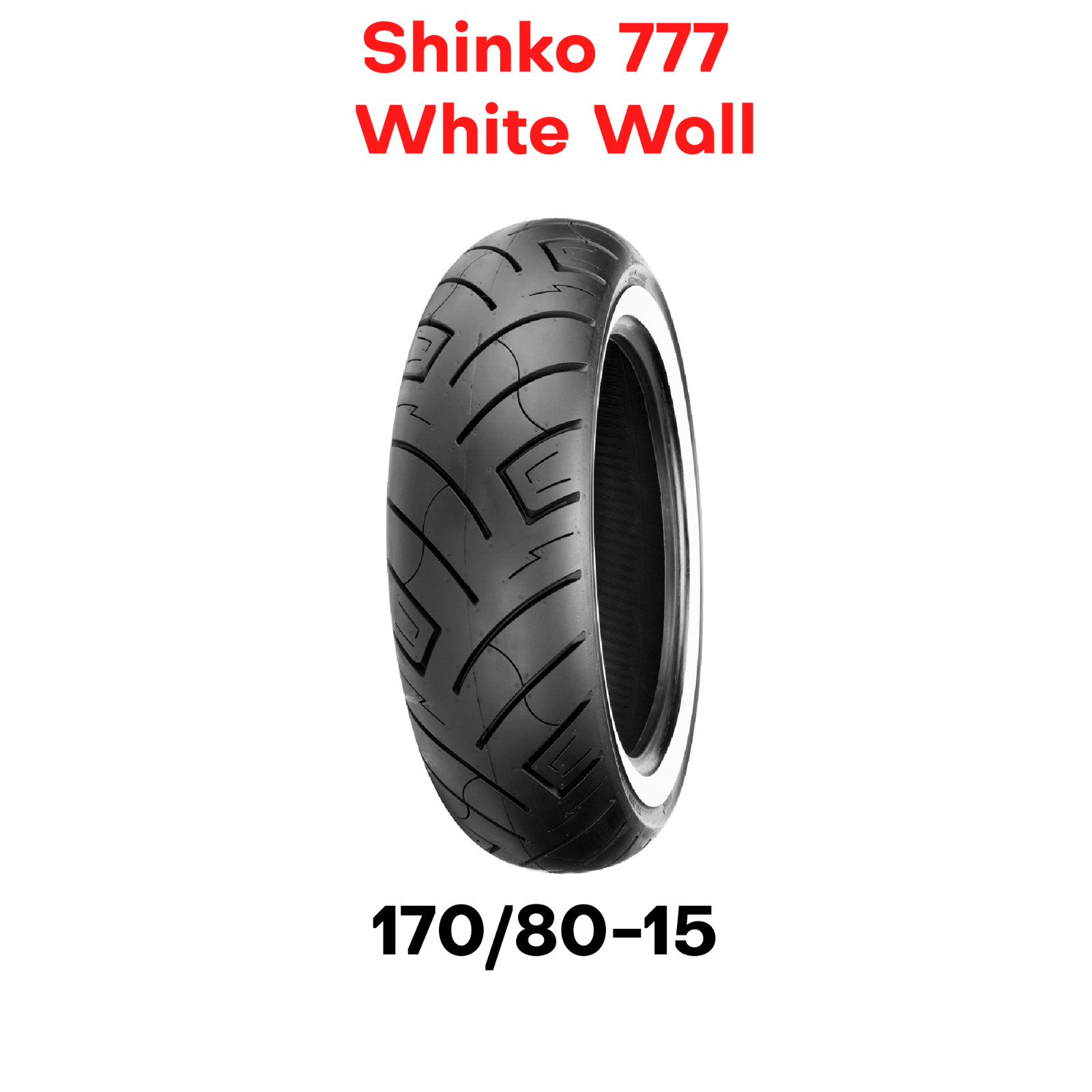 New Shinko 777 SR777 Motorcycle Tire Rear White Wall 170/80-15