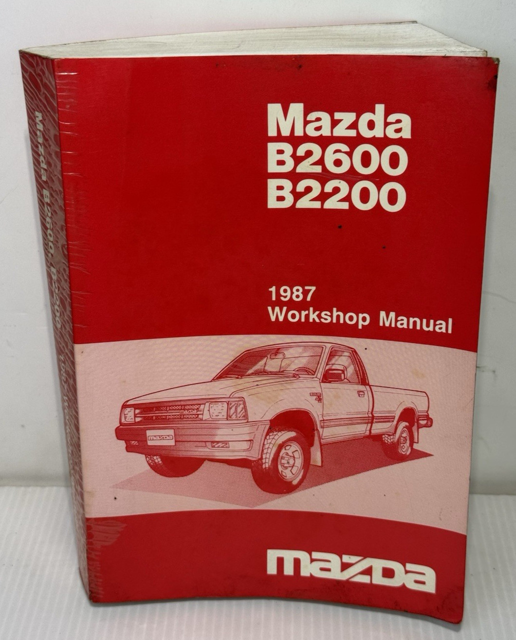 OEM 1987 Mazda B Series Workshop Manual B2600 B2200 Pickup Truck Original RARE