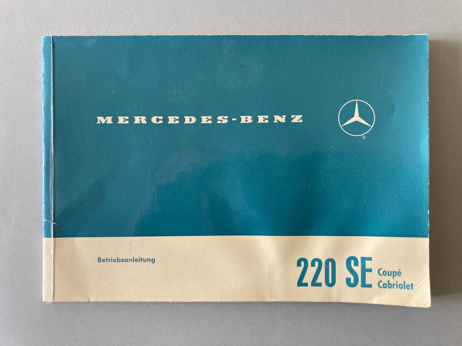 Mercedes Benz 220 SE Coupe/Cabriolet owners manual 1965