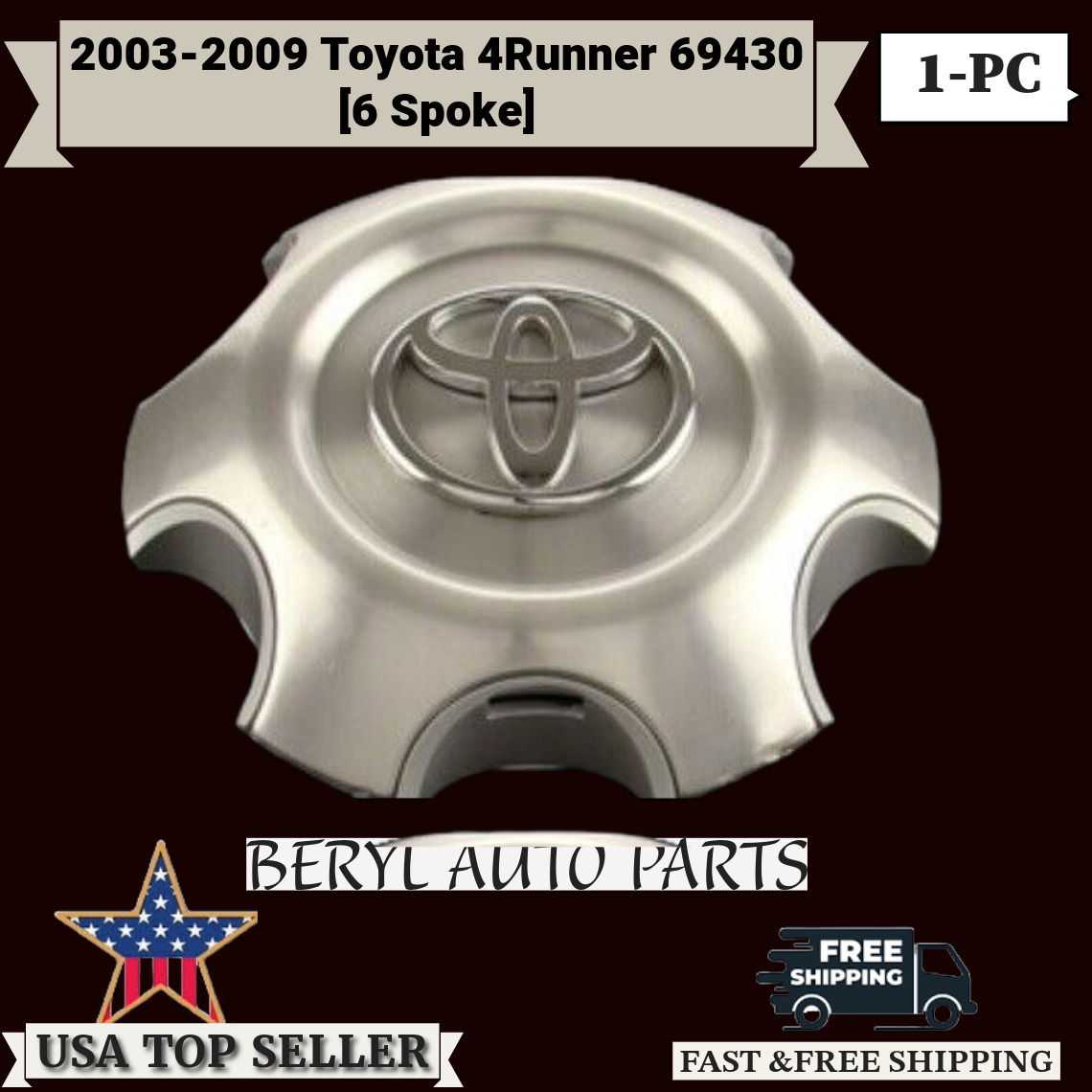1pc  2003-2009 Toyota 4Runner 69430  6 Spoke Aluminum Wheel Center Cap