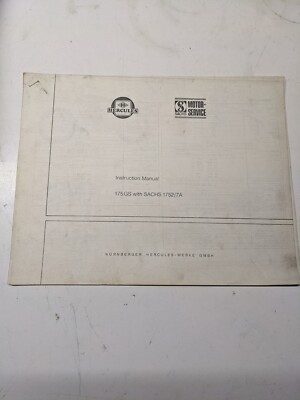 HERCULES 175GS  1752/7A INSTRUCTION MANUAL WITH SACHS 1752/7A 1976