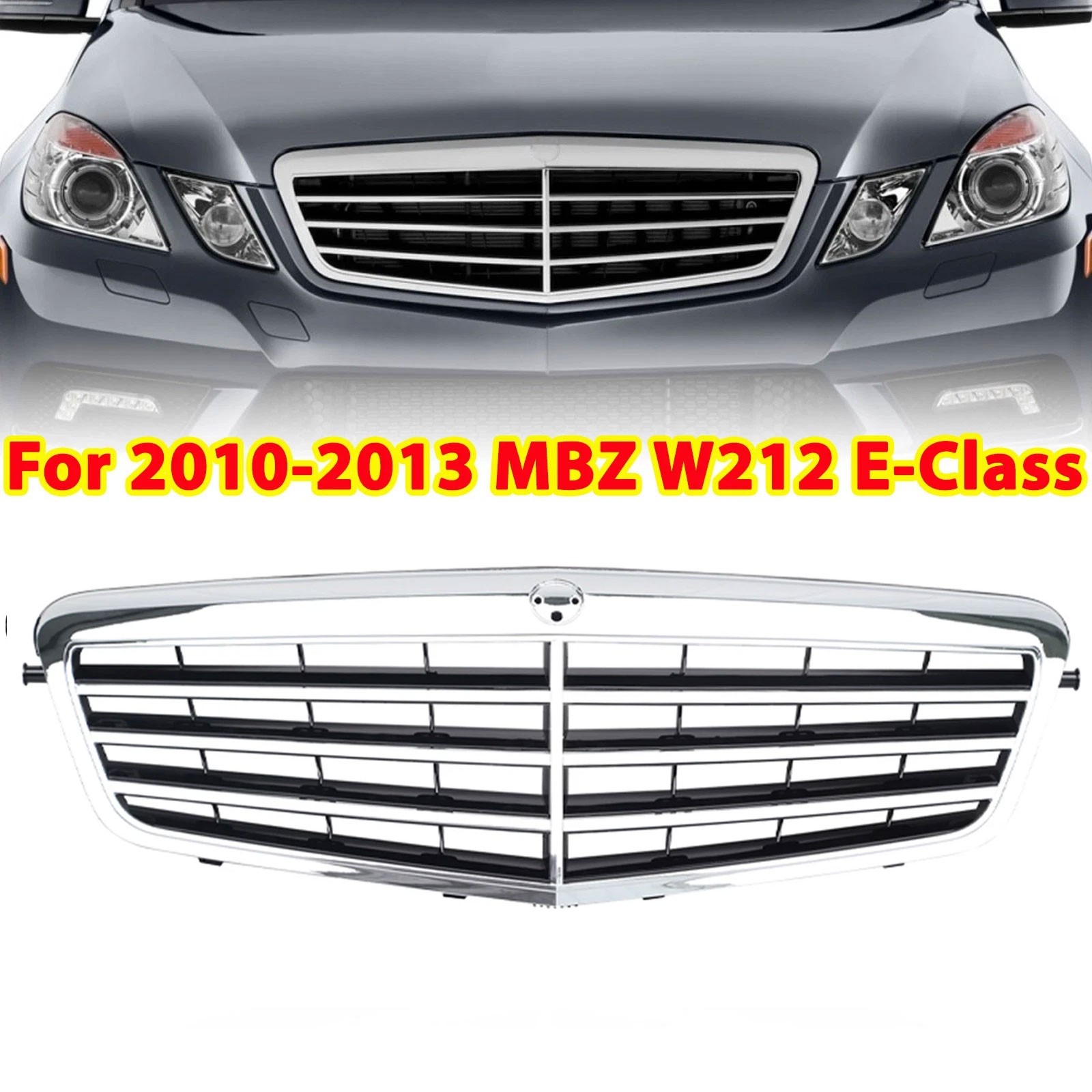 For 2010 2010-2013 Mercedes Benz W212 E-Class E550 E350 E63 Front Bumper Grille
