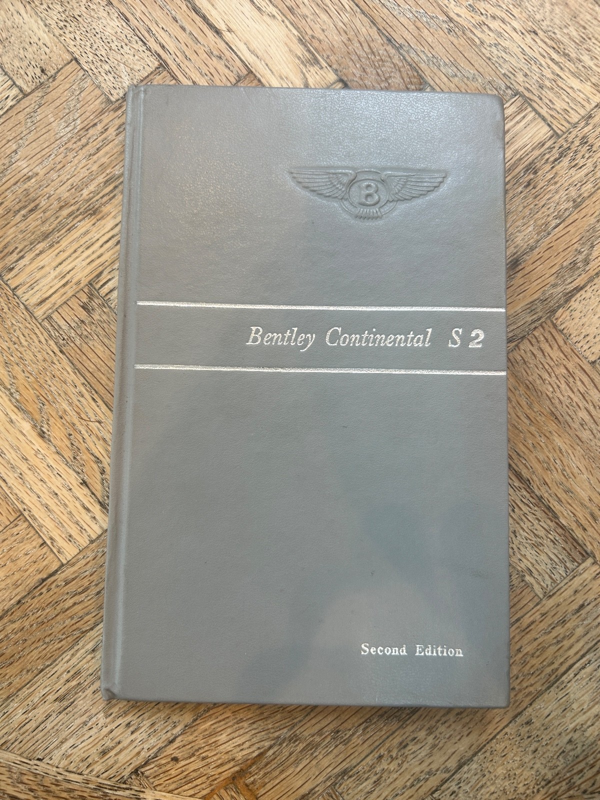 Bentley S2 Owners Manual Handbook