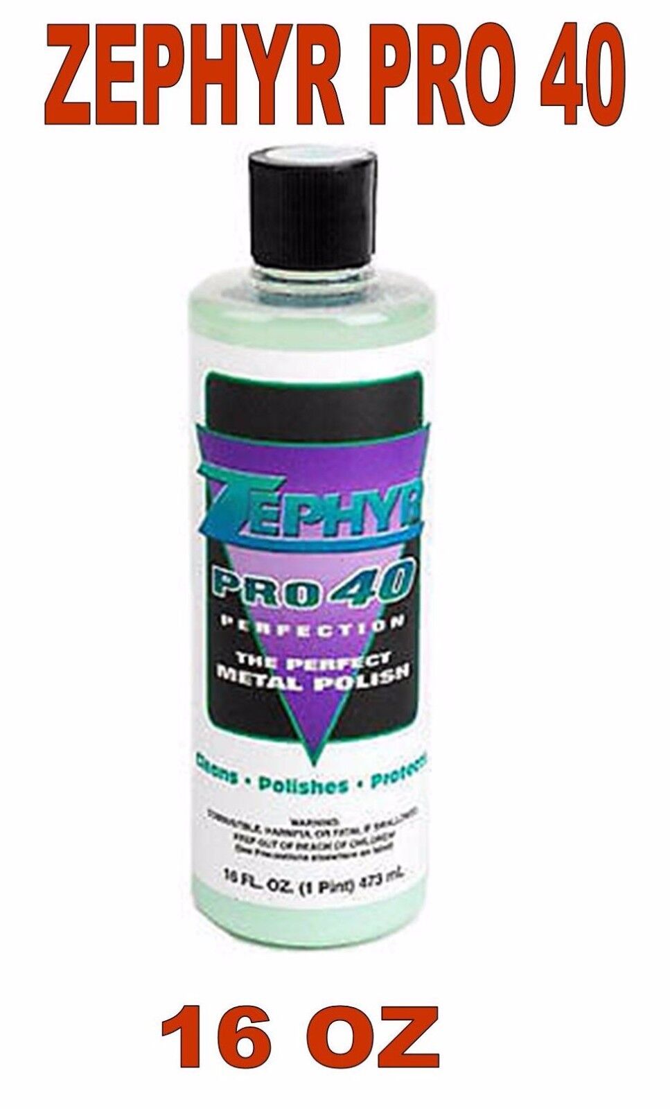 Zephyr Pro 40 Metal Polish - 16 oz  Bottle