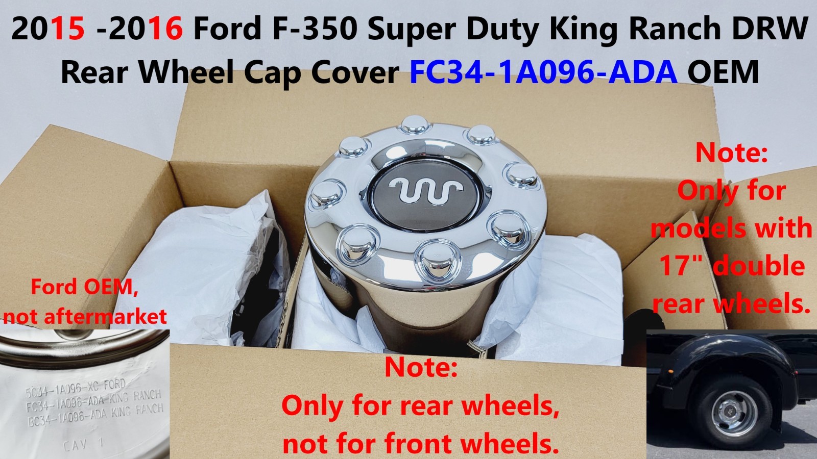 15 -16 Super Duty OEM Ford King Ranch F350 Rear Wheel Cap Cover DRW FC341A096ADA