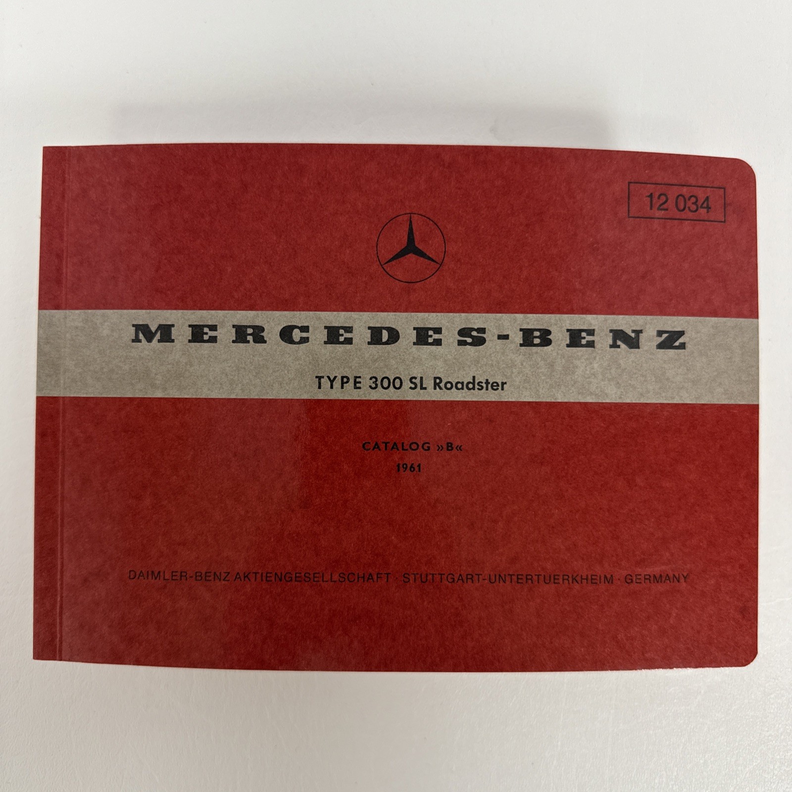 Mercedes-Benz 300 SL Roadster Parts Catalog B 1961 12034 Mercedes-Benz 300 SL Roadster Parts Catalog B 1961 12034