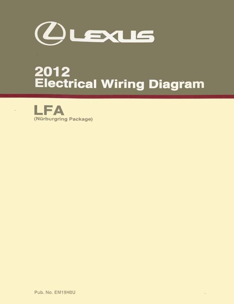 2012 Lexus LFA Nurburgring Package Wiring Diagrams Schematics Layout