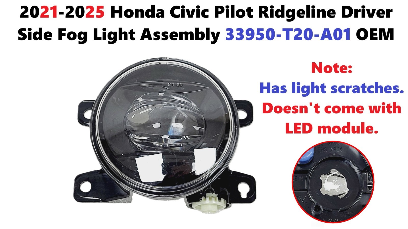 2021-2025 Honda Civic Pilot Ridgeline Driver Side Fog Light Assembly 33950T20A01