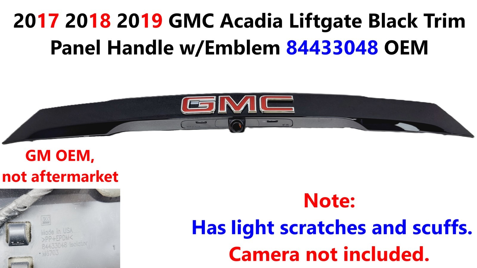 2017 2018 2019 GMC Acadia Liftgate Black Trim Panel Handle w/Emblem 84433048