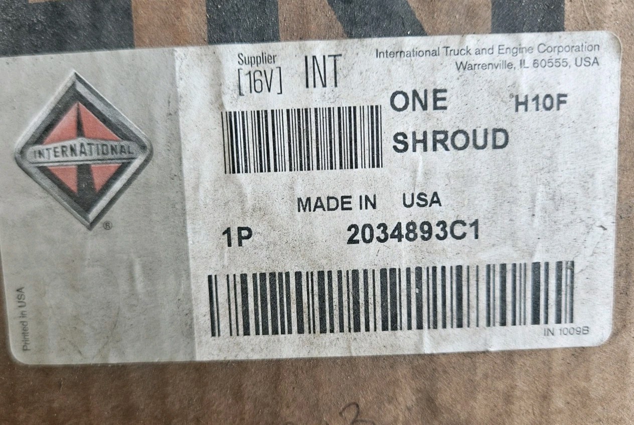 2034893C1 - INTERNATIONAL Truck Fan Shroud - NEW - OEM - FAST SHIPPING 2034893C1 - INTERNATIONAL Truck Fan Shroud - NEW - OEM - FAST SHIPPING