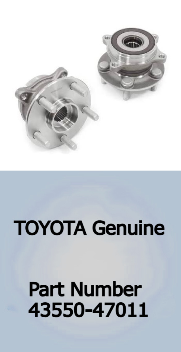 Genuine Toyota 43550-47011 Front Axle Wheel Hub Bearing Prius Lexus CT200h OEM