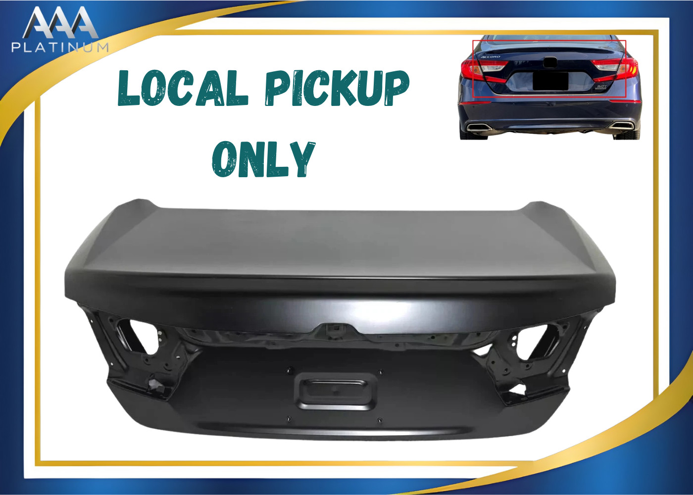For 2018-2022 Honda Accord Rear Trunk Lid Shell Panel Local Pickup For 2018-2022 Honda Accord Rear Trunk Lid Shell Panel Local Pickup