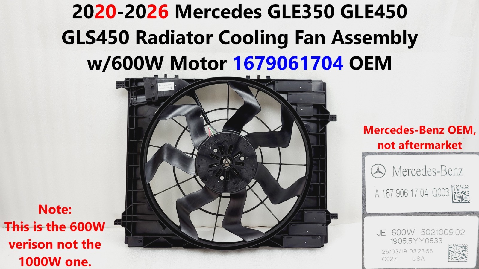 2020-2026 Mercedes GLE350 Radiator Cooling Fan Assembly w/ 600W Motor 1679061704