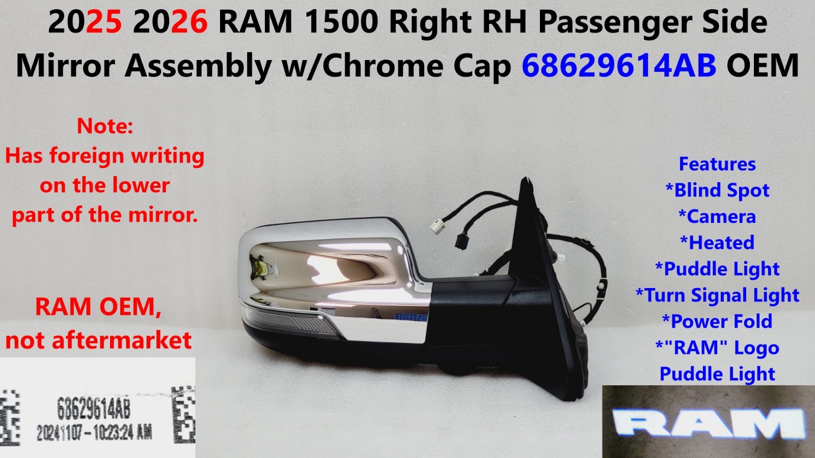 25 26 RAM 1500 RH Passenger Side Mirror Chrome w/Camera Foreign Text 68629614AB
