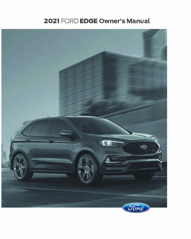 2021 Ford Truck Edge Owner's Manual 2021 Ford Truck Edge Owner's Manual