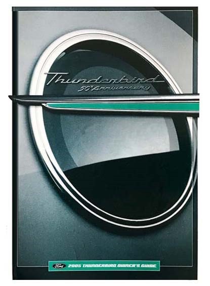2005 Ford Thunderbird Owner\'s Manual