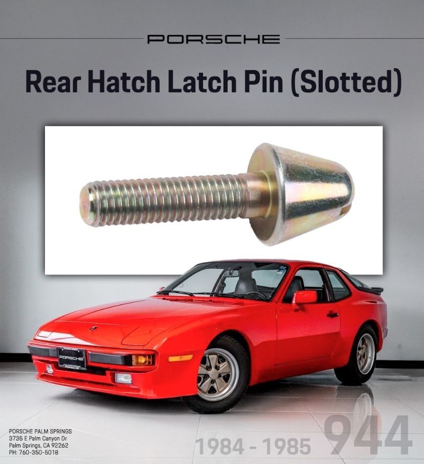 1984-1985 Porsche 944 Rear Hatch Latch Pin (Slotted) GENUINE 477827527