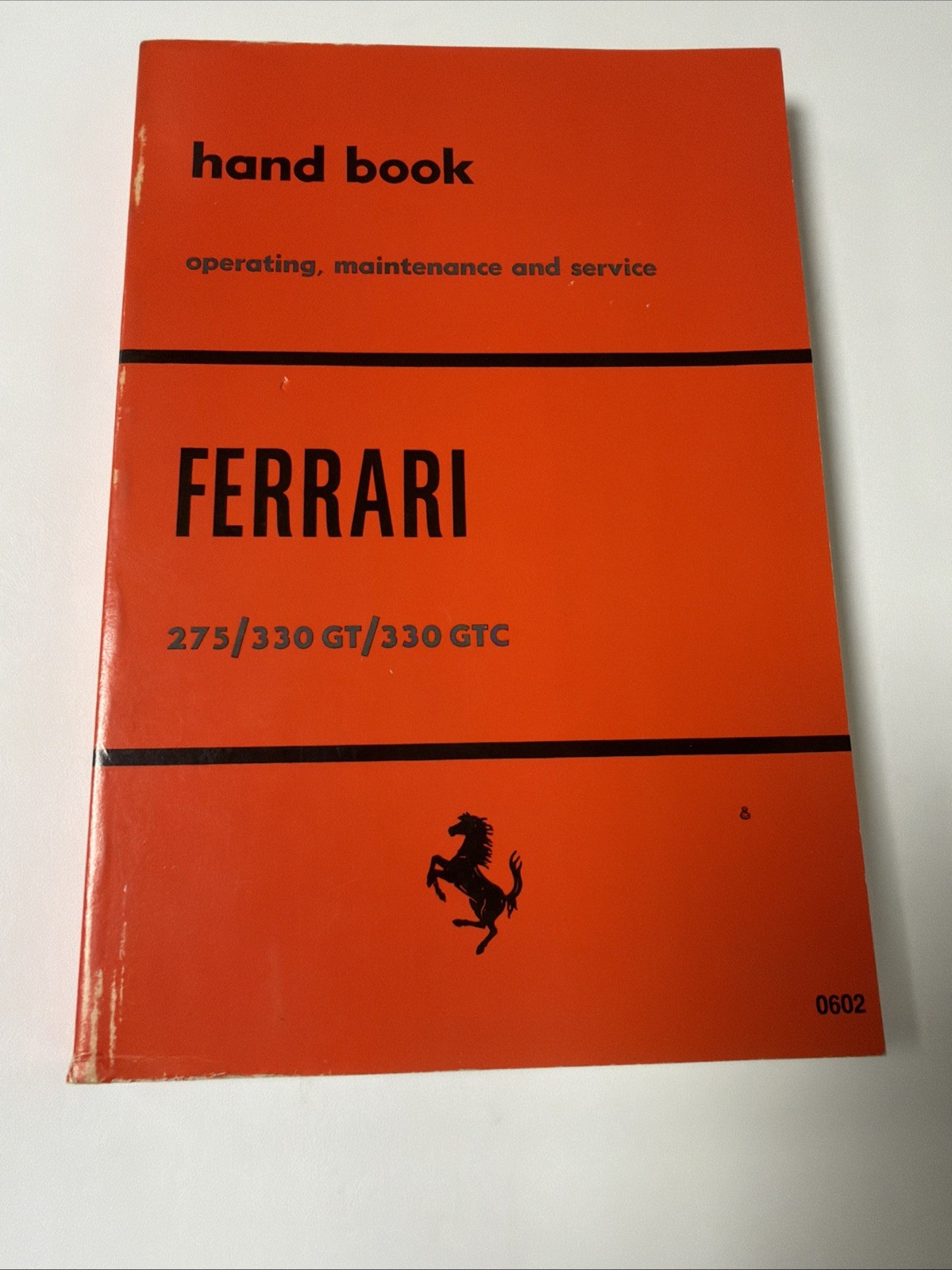 Vintage Ferrari 275/330GT/330 GTC Operating,Maintaining and Service Handbook Vintage Ferrari 275/330GT/330 GTC Operating,Maintaining and Service Handbook