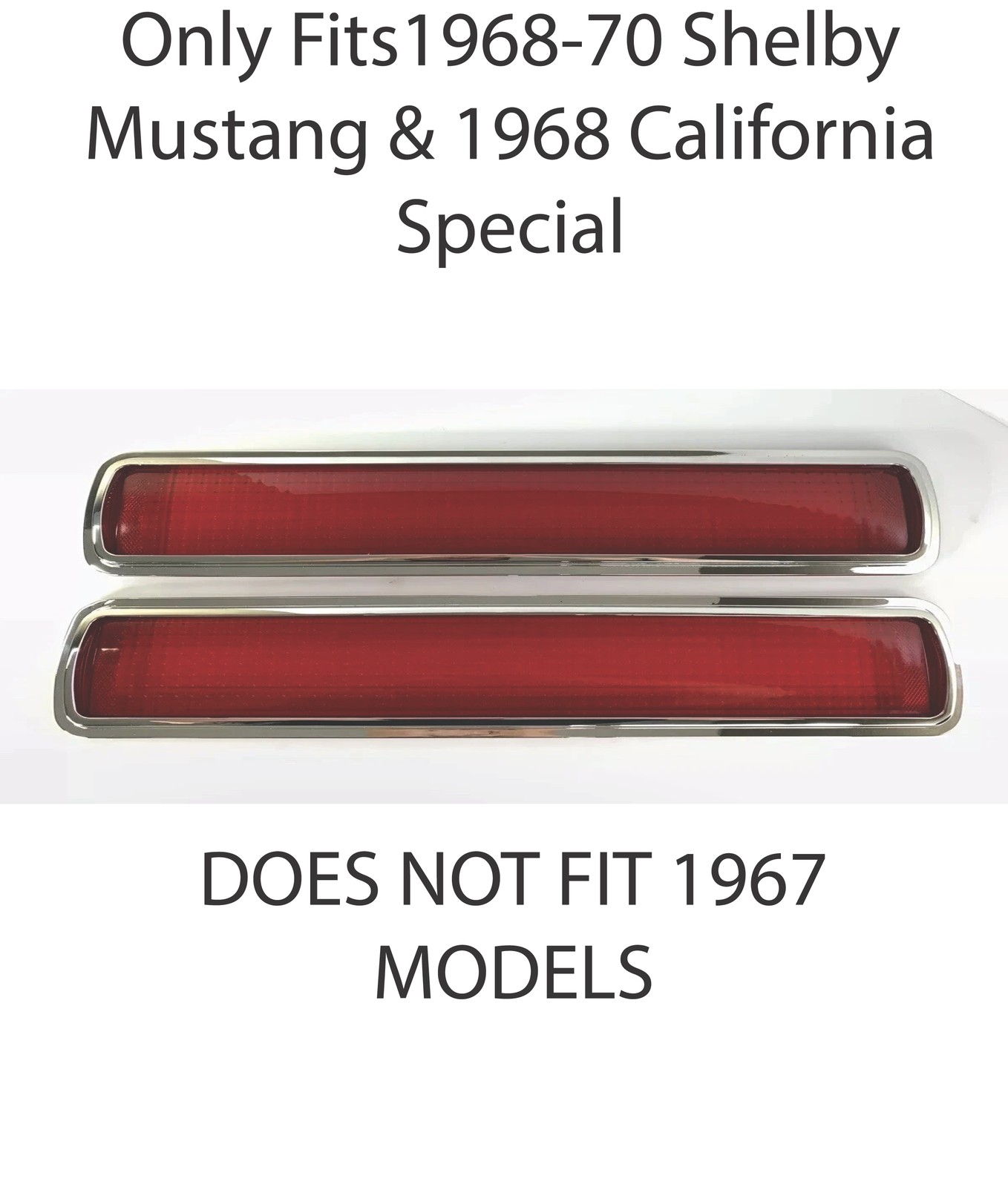 Tail Light Lenses & Bezels For 1968-70 Shelby Mustang & 1968 California Special